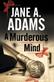 Murderous Mind, A